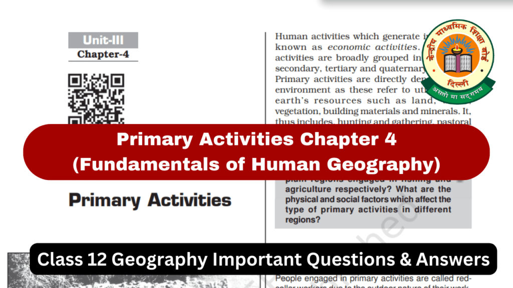 primary activities class 12 geography chapter 4 important questions answers